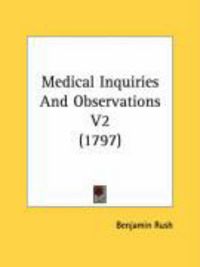 Produktbild: Medical Inquiries and Observations V2 (1797)
