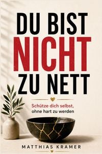 Produktbild: Du bist nicht zu nett