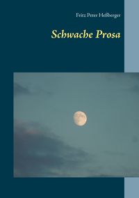 Produktbild: Schwache Prosa