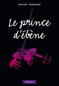 Produktbild: Le prince d'&eacute;b&egrave;ne
