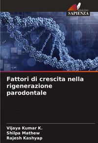 Produktbild: Fattori di crescita nella rigenerazione parodontale