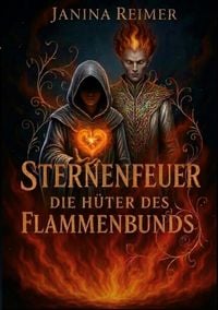 Produktbild: Sternenfeuer - Die H&uuml;ter des Flammenbunds