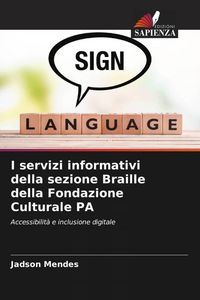 Produktbild: I servizi informativi della sezione Braille della Fondazione Culturale PA