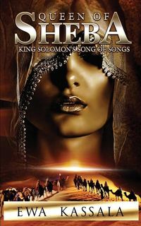 Produktbild: Queen of Sheba: King Solomon's Song of Songs