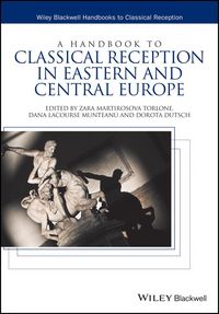 Produktbild: A Handbook to Classical Reception in Eastern and Central Europe