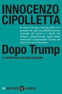 Produktbild: Dopo Trump. Il futuro della globalizzazione