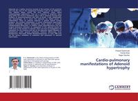 Produktbild: Cardio-pulmonary manifestations of Adenoid hypertrophy