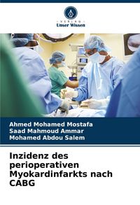 Produktbild: Inzidenz des perioperativen Myokardinfarkts nach CABG