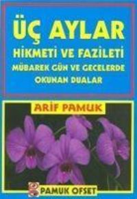 Produktbild: &Uuml;c Aylar Hikmeti ve Fazileti Fihristli
