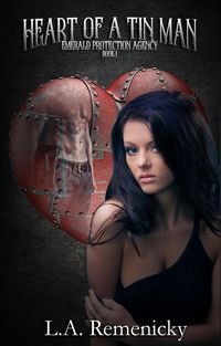 Produktbild: Heart Of A Tin Man (Emerald Protection Agency, #1)