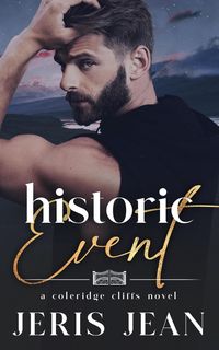 Produktbild: Historic Event (Coleridge Cliffs, #2)