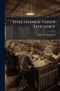 Produktbild: Effectiveness Versus Efficiency