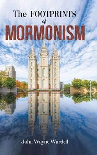 Produktbild: The Footprints of Mormonism