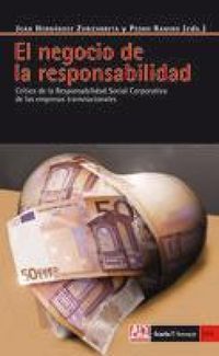 Produktbild: El negocio de la responsabilidad : cr&iacute;tica de la responsabilidad social corporativa de las empresas stransnacionales