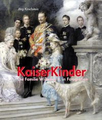 Bild vom Artikel Kaiserkinder vom Autor Jörg Kirschstein