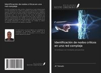 Produktbild: Identificaci&oacute;n de nodos cr&iacute;ticos en una red compleja