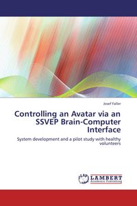 Produktbild: Controlling an Avatar via an SSVEP Brain-Computer Interface