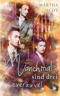 Produktbild: Manchmal sind drei einer zu viel