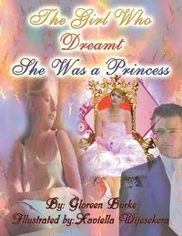 Produktbild: The Girl Who Dreamt She Was a Princess