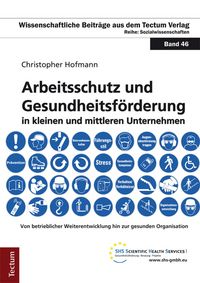 Produktbild: Arbeitsschutz und Gesundheitsf&ouml;rderung in kleinen und mittleren Unternehmen