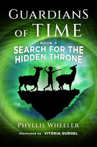 Produktbild: Search for the Hidden Throne (Guardians of Time, #3)