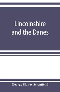 Produktbild: Lincolnshire and the Danes