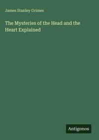 Produktbild: The Mysteries of the Head and the Heart Explained