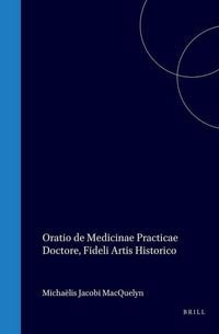 Produktbild: Oratio de Medicinae Practicae Doctore Fideli Artis Historico