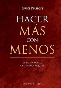 Produktbild: Hacer Mas Con Menos