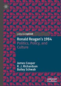 Produktbild: Ronald Reagan&rsquo;s 1984