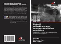 Produktbild: Disturbi dell'articolazione temporo-mandibolare una visione