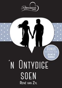 Produktbild: 'n Ontydige soen & Op die nippertjie