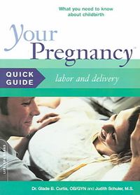 Produktbild: Your Pregnancy Quick Gd Labor