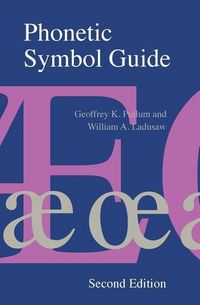 Produktbild: Pullum, G: Phonetic Symbol Guide 2e