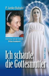 Produktbild: Ich schaute die Gottesmutter