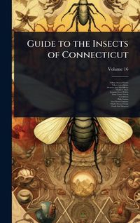 Produktbild: Guide to the Insects of Connecticut