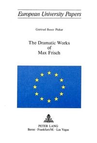 Produktbild: The Dramatic Works of Max Frisch
