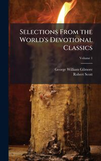 Produktbild: Selections From the World's Devotional Classics