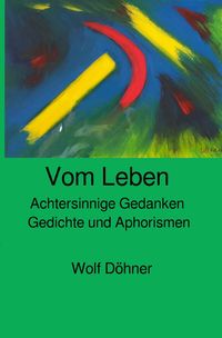 Produktbild: Achtersinnige Gedanken / Achtersinnige Gedanken vom Leben