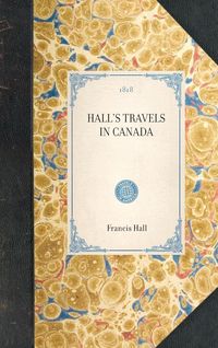 Produktbild: Hall's Travels in Canada