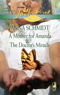 Produktbild: A Mother for Amanda & the Doctor's Miracle