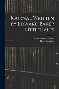 Produktbild: Journal Written by Edward Baker Littlehales
