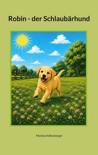 Produktbild: Robin - der Schlaub&auml;rhund