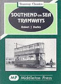 Produktbild: Harley, R: Southend-on-Sea Tramways