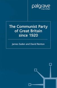 Produktbild: The Communist Party of Great Britain Since 1920