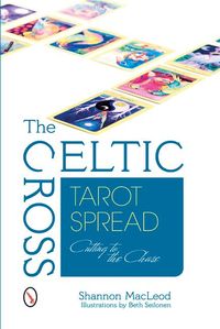 Produktbild: The Celtic Cross Tarot Spread