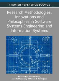Produktbild: Research Methodologies, Innovations and Philosophies in Software Systems Engineering and Information Systems