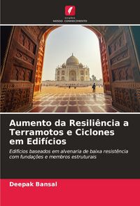 Produktbild: Aumento da Resili&ecirc;ncia a Terramotos e Ciclones em Edif&iacute;cios