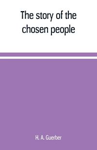 Produktbild: The story of the chosen people