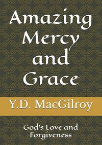 Produktbild: Amazing Mercy and Grace